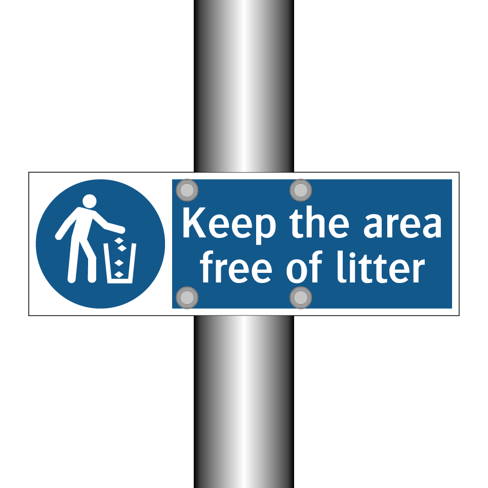 Keep the area free of litter