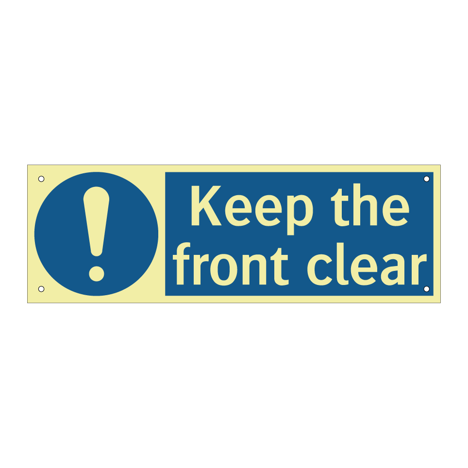 Keep the front clear