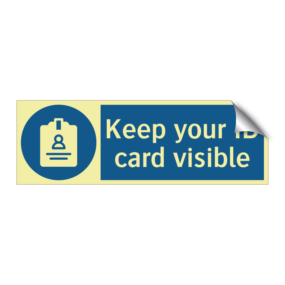 Keep your ID card visible