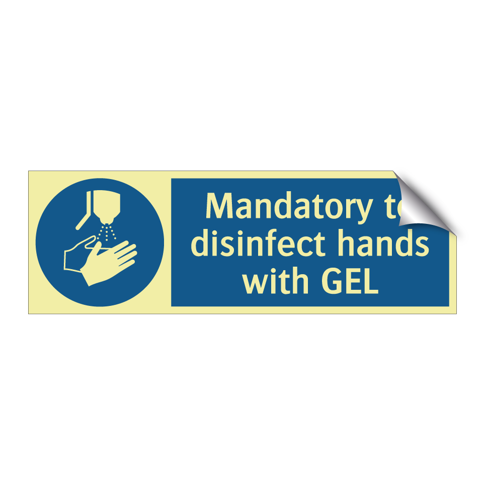 Mandatory to disinfect hands with GEL