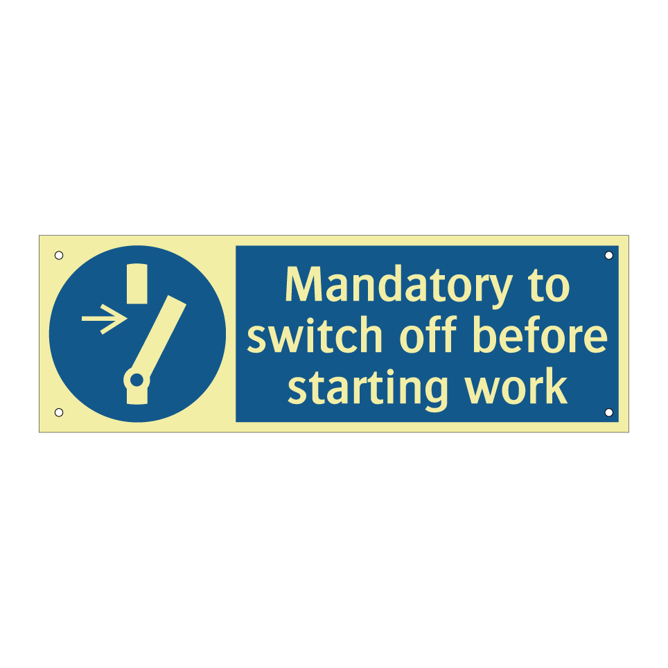 Mandatory to switch off before starting work