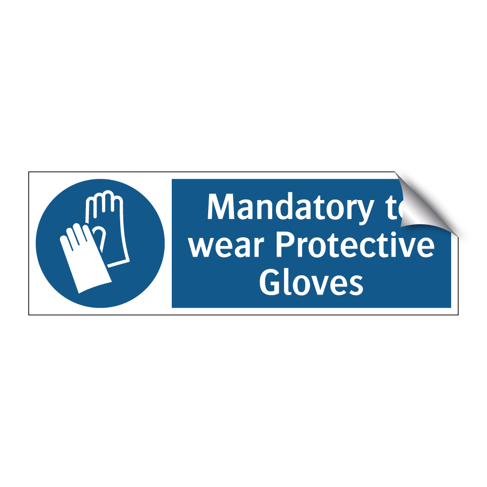 Mandatory to wear Protective Gloves