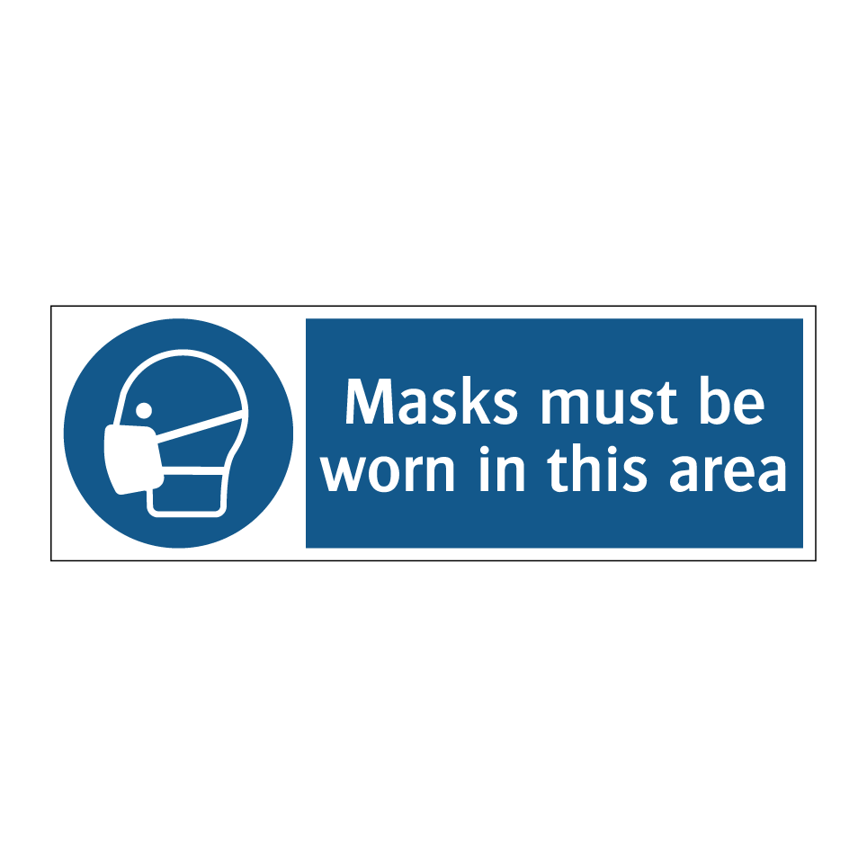 Masks must be worn in this area