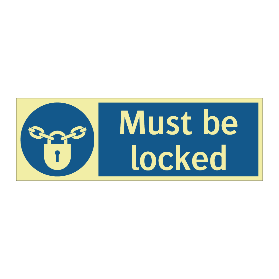 Must be locked