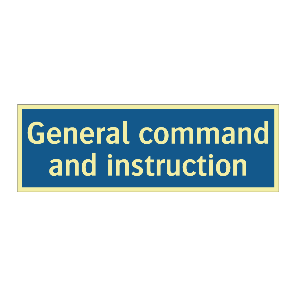 General command and instruction