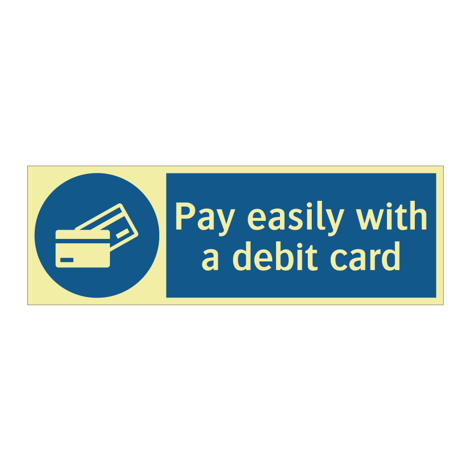 Pay easily with a debit card