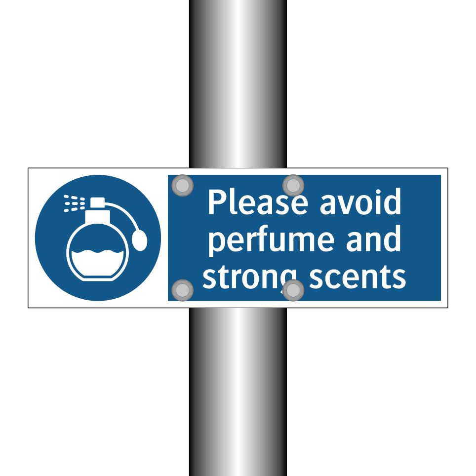 Please avoid perfume and strong scents