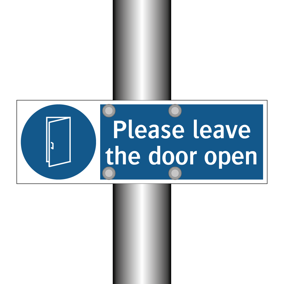 Please leave the door open