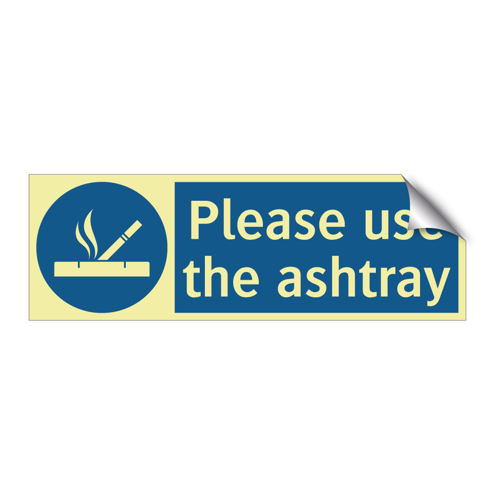 Please use the ashtray