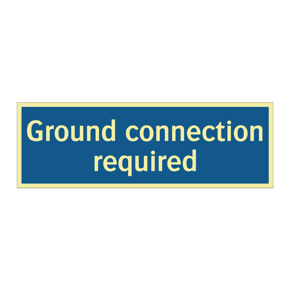 Ground connection required