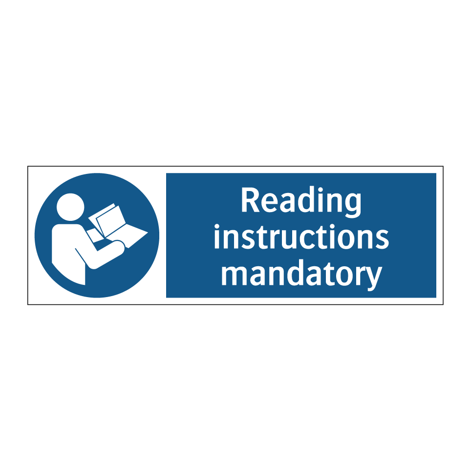 Reading instructions mandatory
