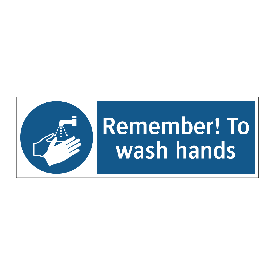 Remember! To wash hands