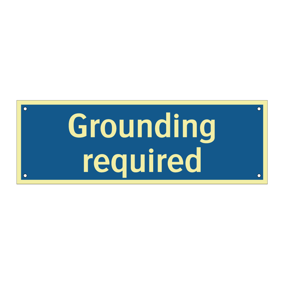 Grounding required