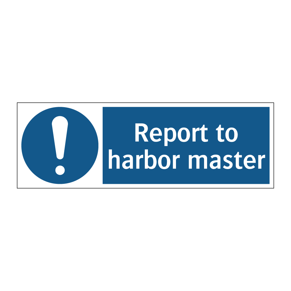Report to harbor master