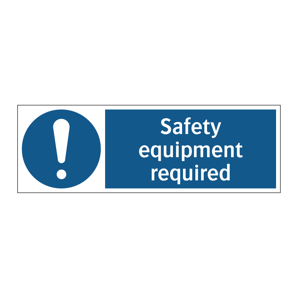 Safety equipment required