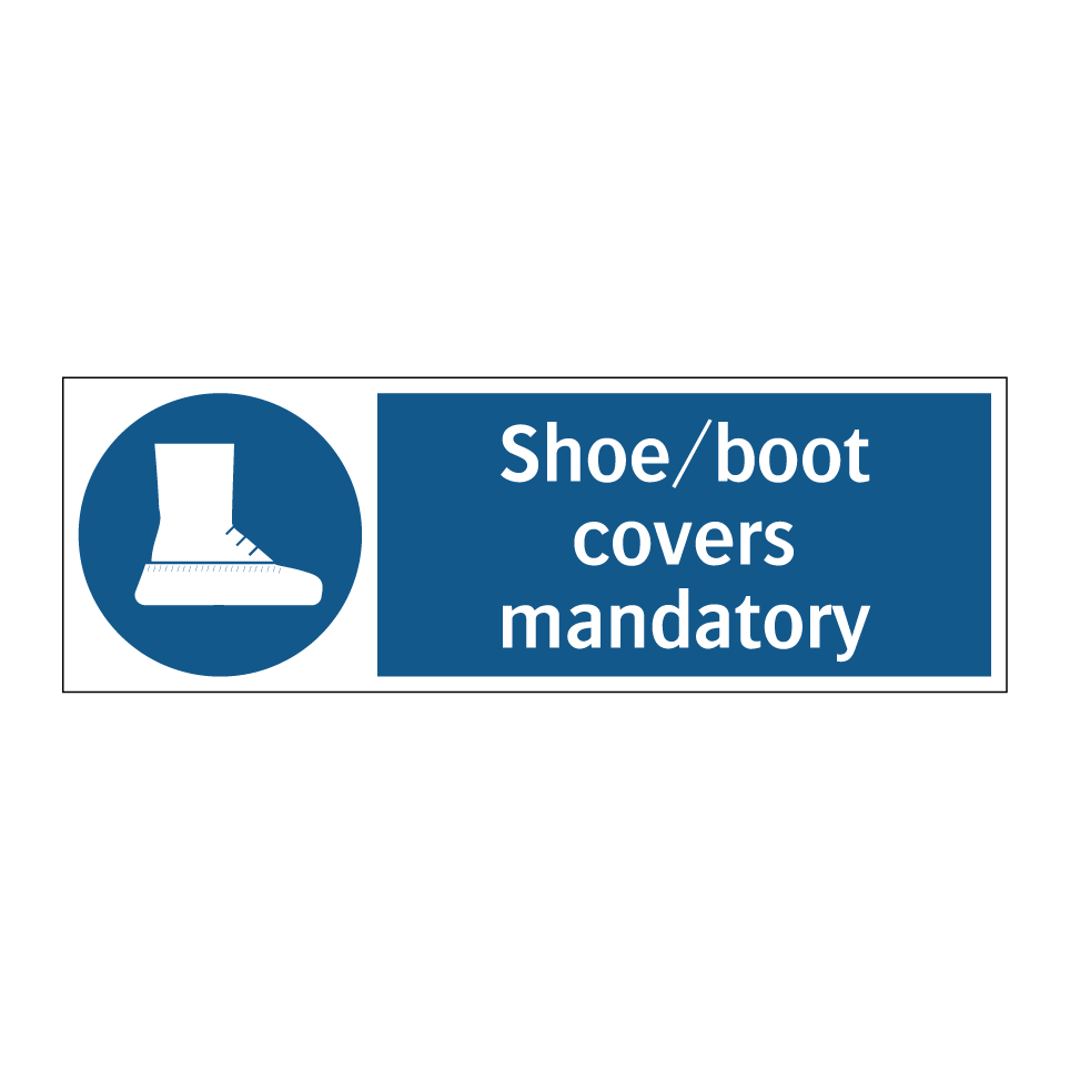 Shoe/boot covers mandatory