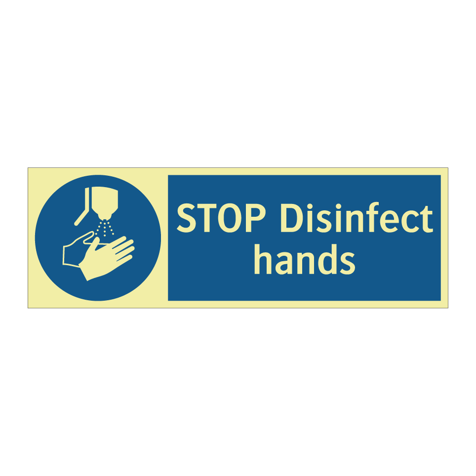 STOP Disinfect hands