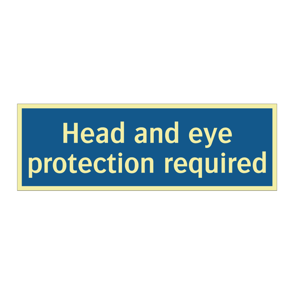 Head and eye protection required