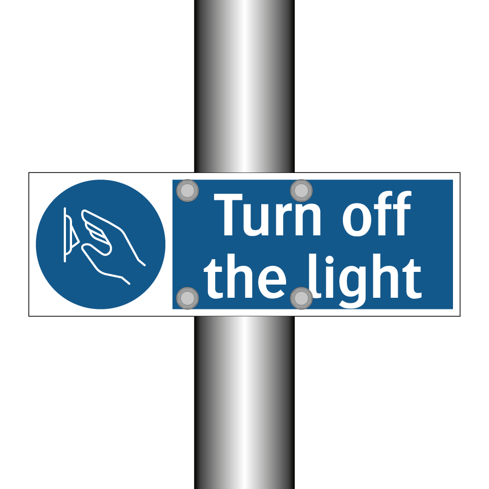 Turn off the light