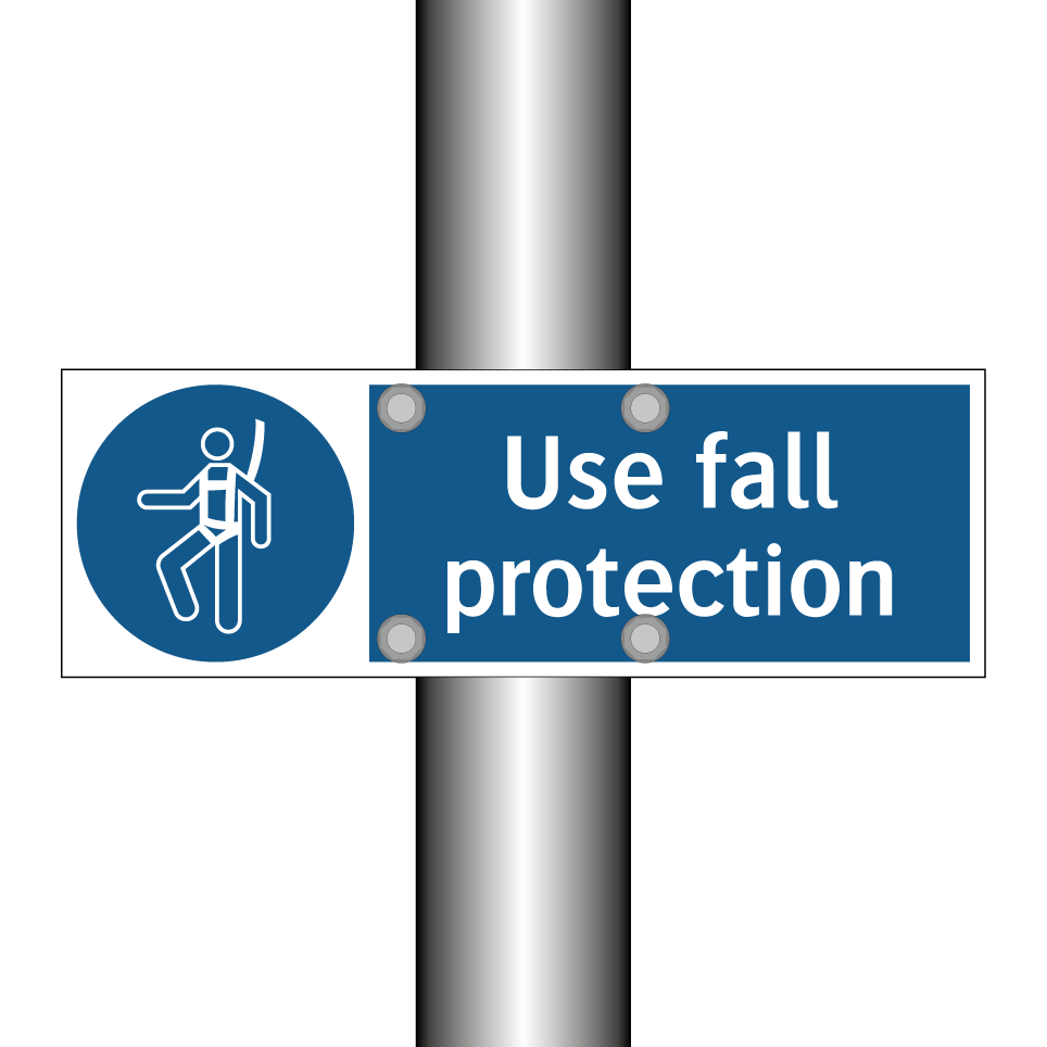Use fall protection