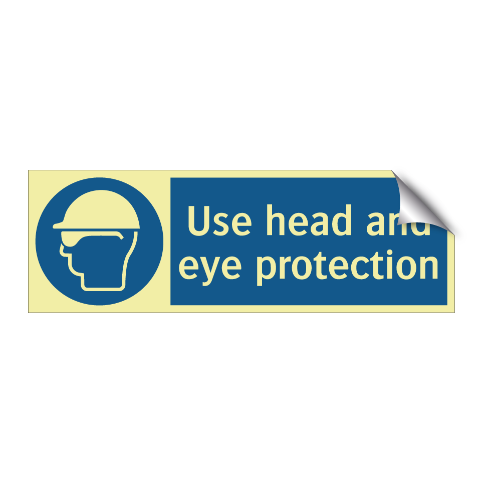 Use head and eye protection
