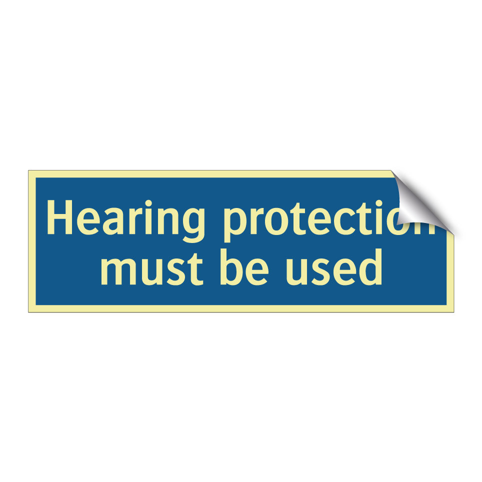 Hearing protection must be used