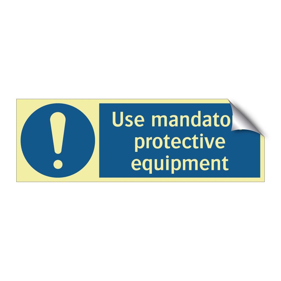 Use mandatory protective equipment