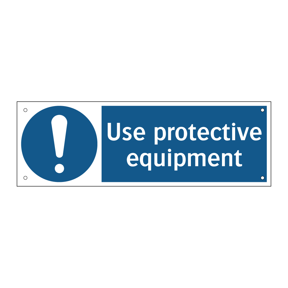 Use protective equipment
