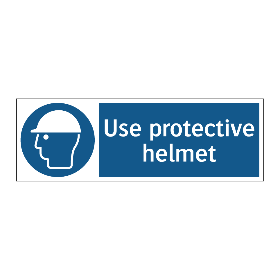 Use protective helmet
