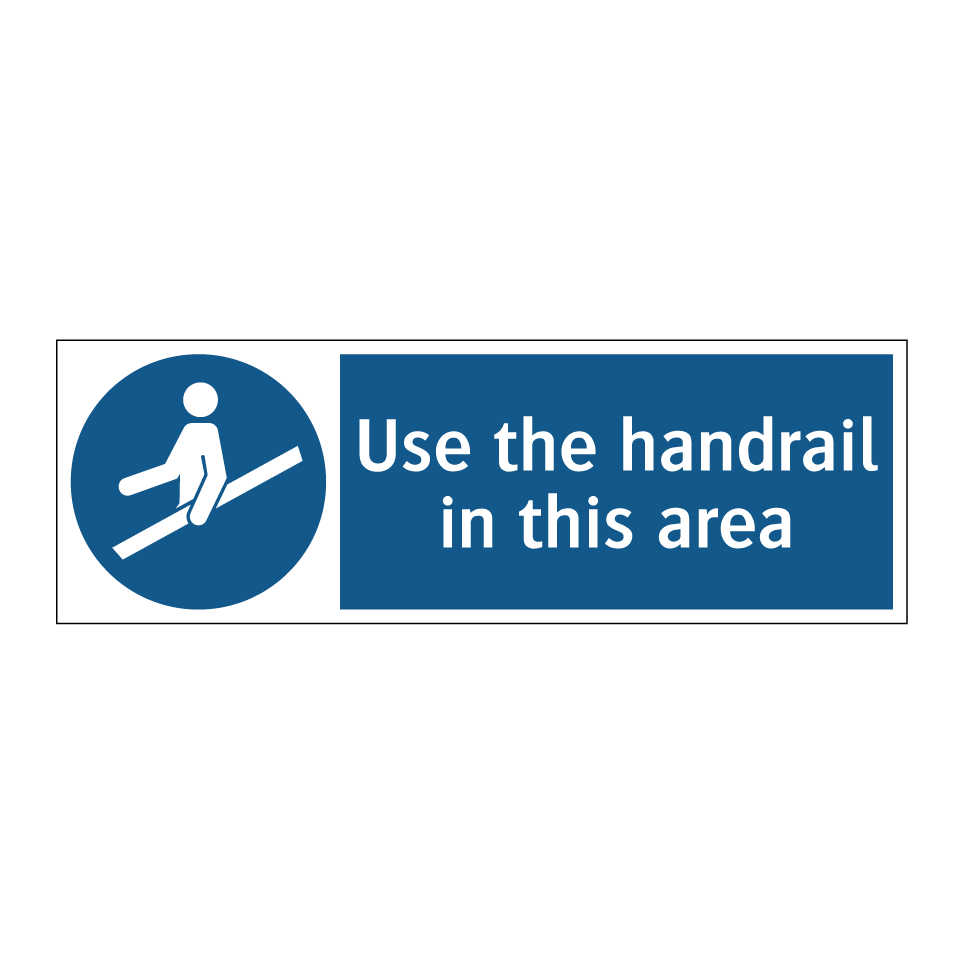 Use the handrail in this area