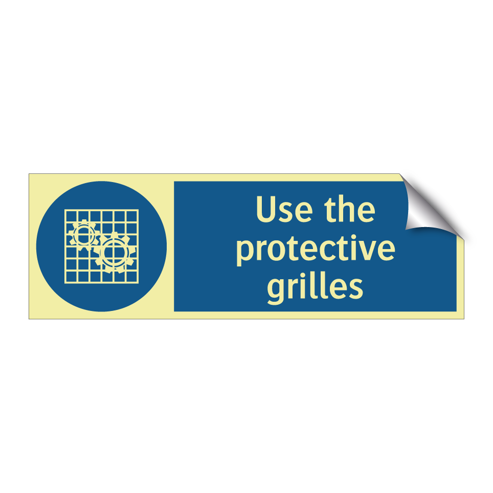 Use the protective grilles