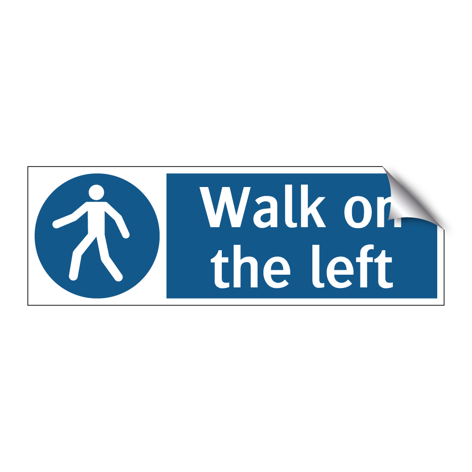 Walk on the left