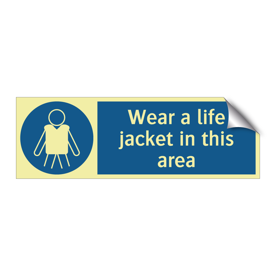 Wear a life jacket in this area