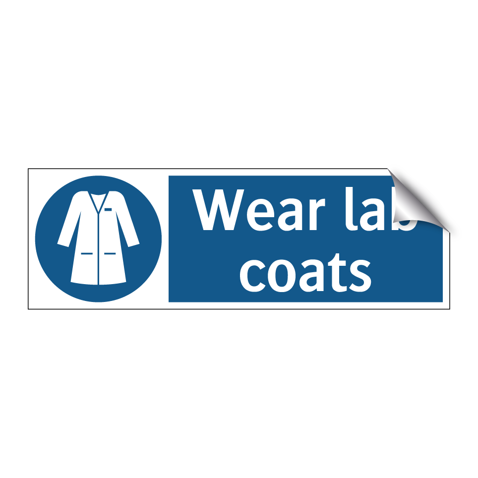 Wear lab coats