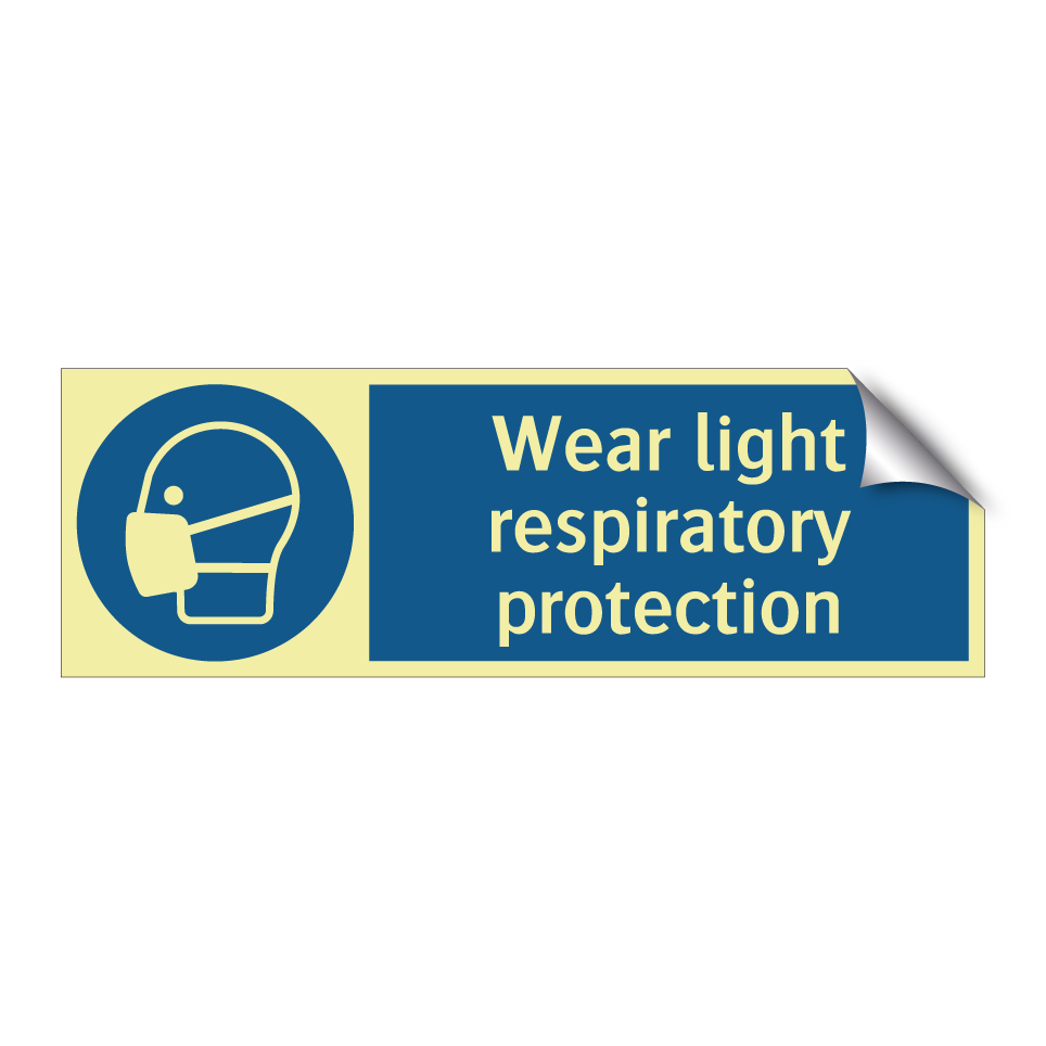Wear light respiratory protection