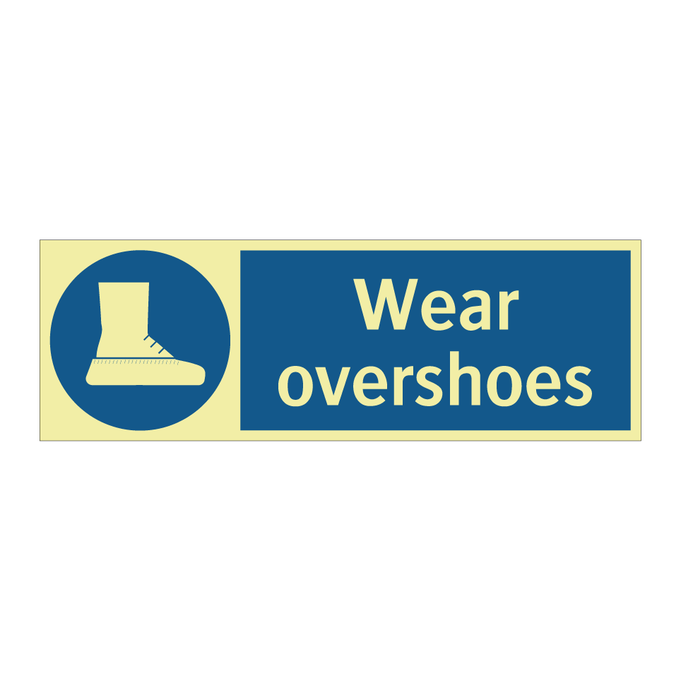 Wear overshoes