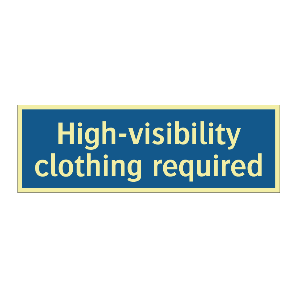 High-visibility clothing required