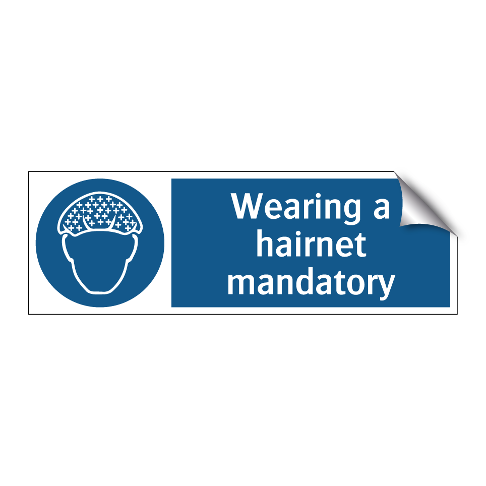 Wearing a hairnet mandatory