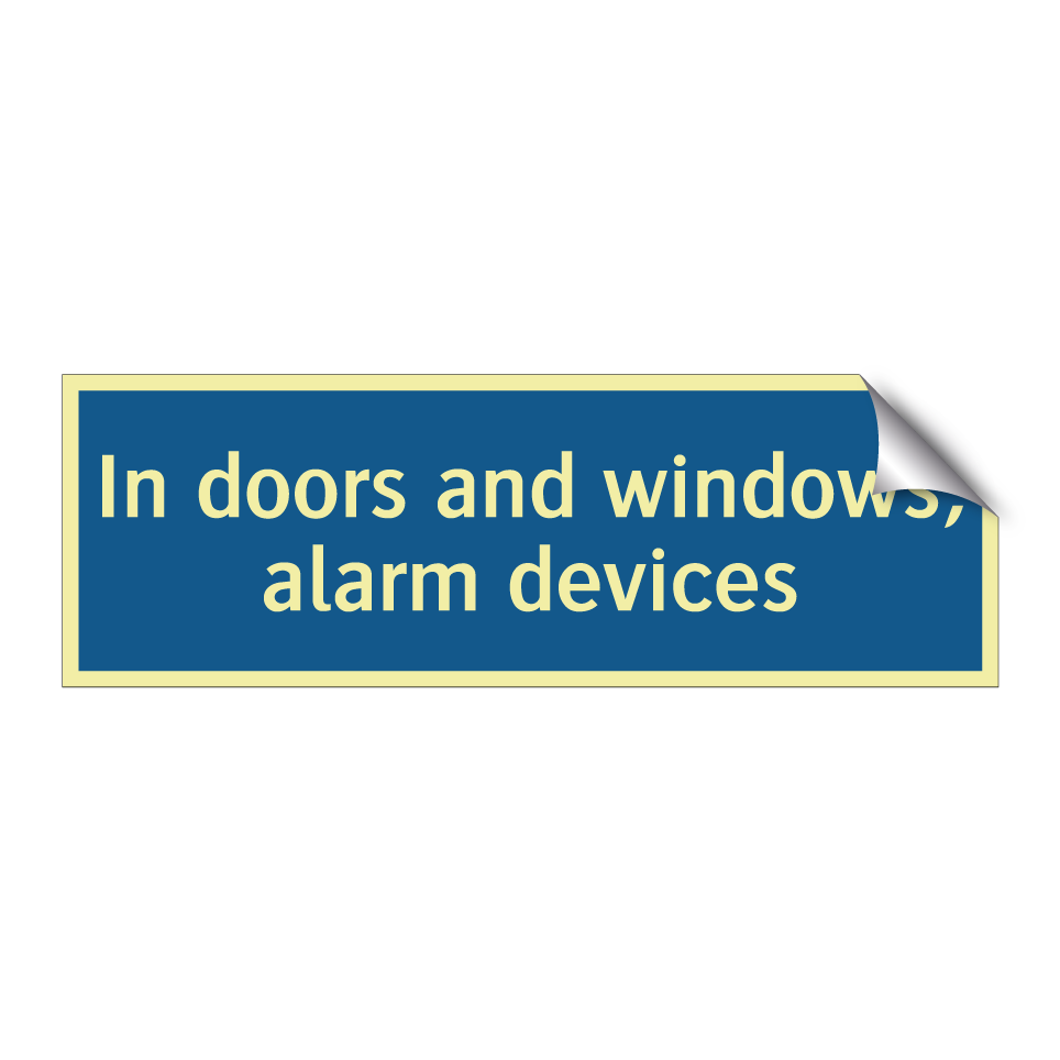 In doors and windows, alarm devices