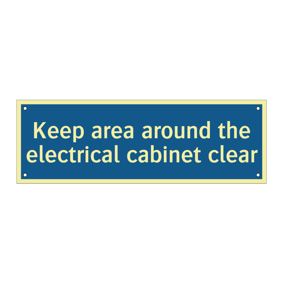 Keep area around the electrical cabinet clear