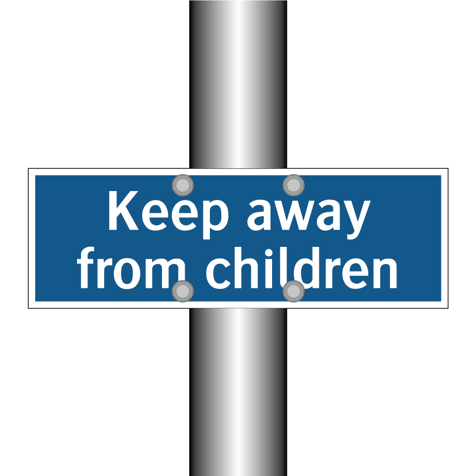 Keep away from children
