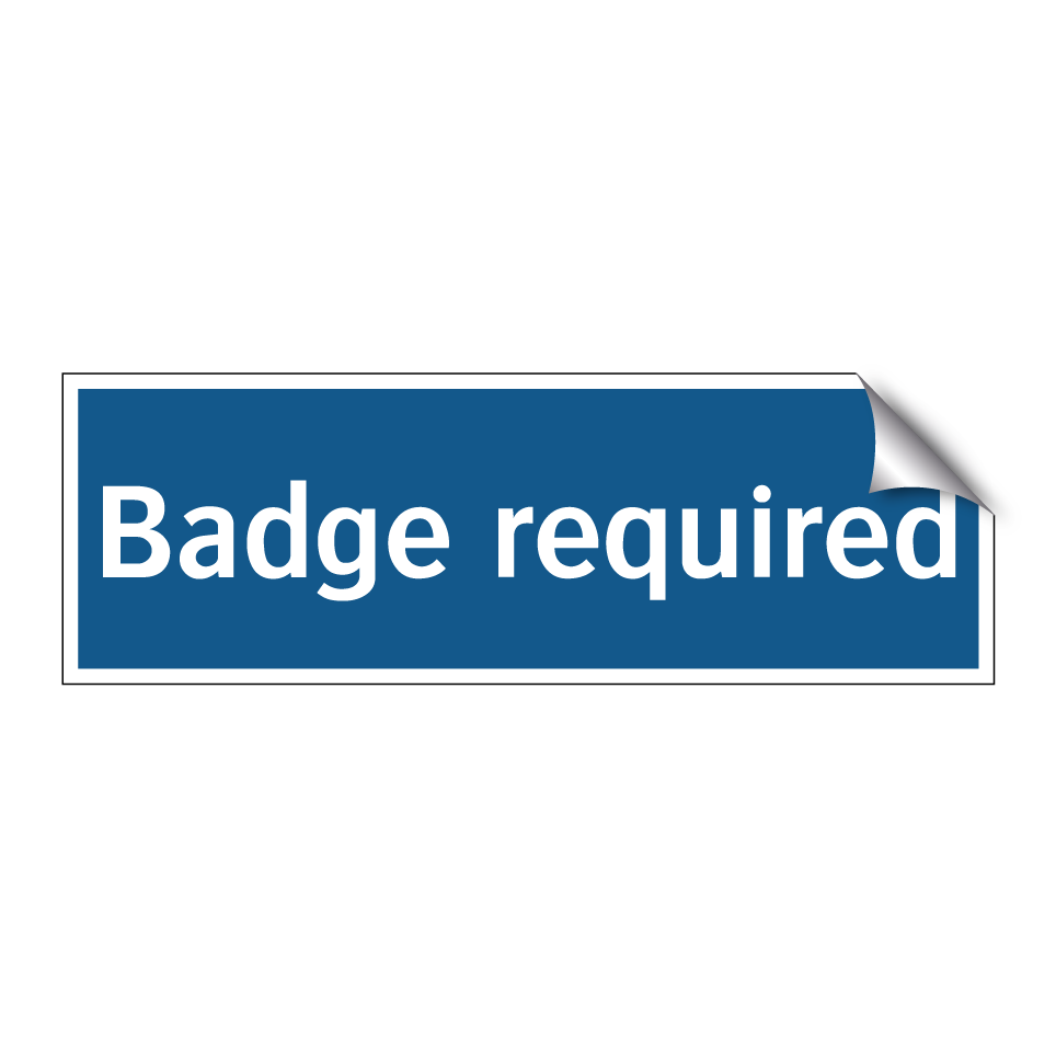 Badge required