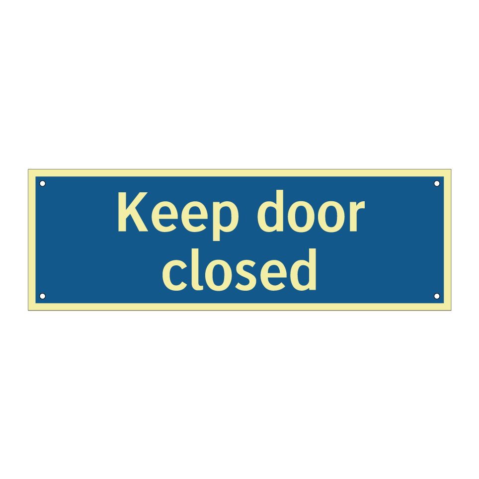 Keep door closed