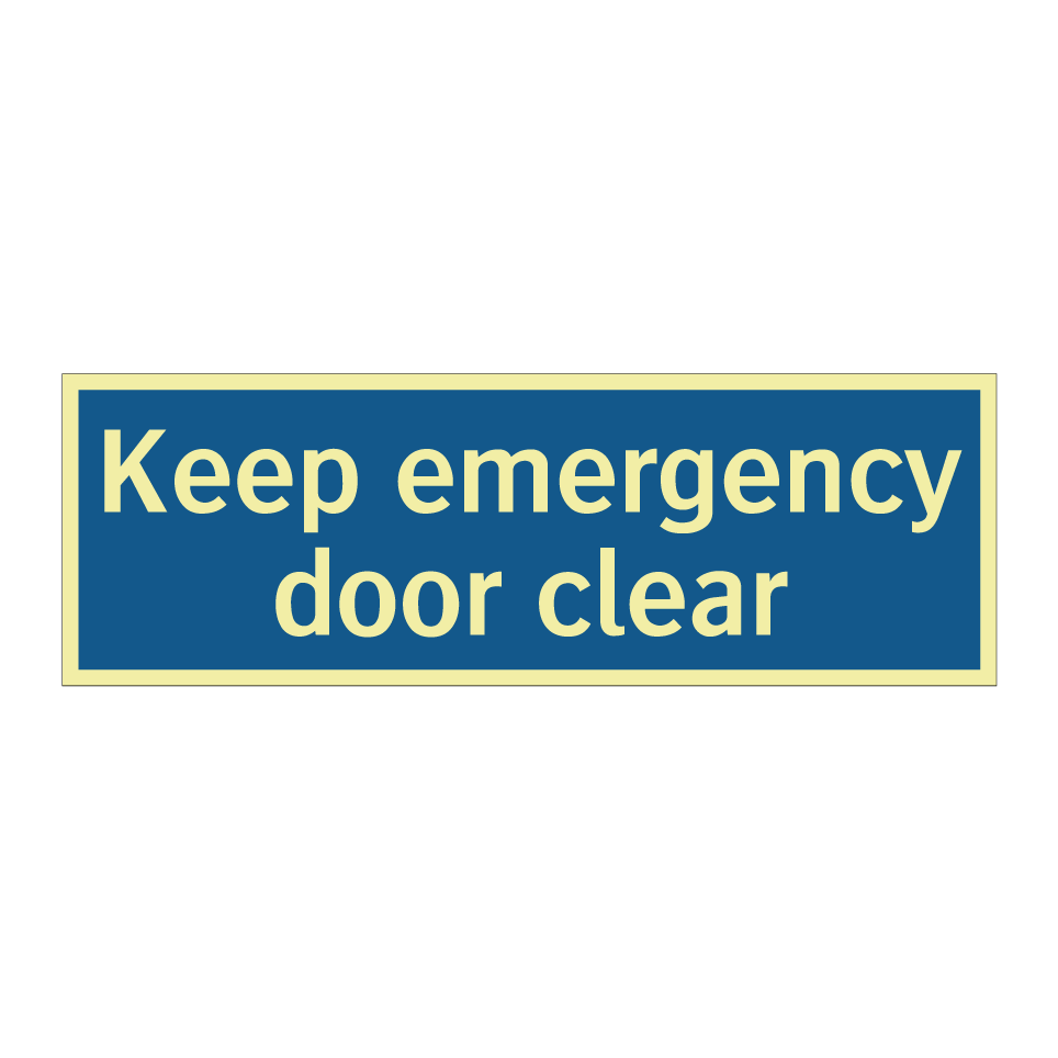 Keep emergency door clear