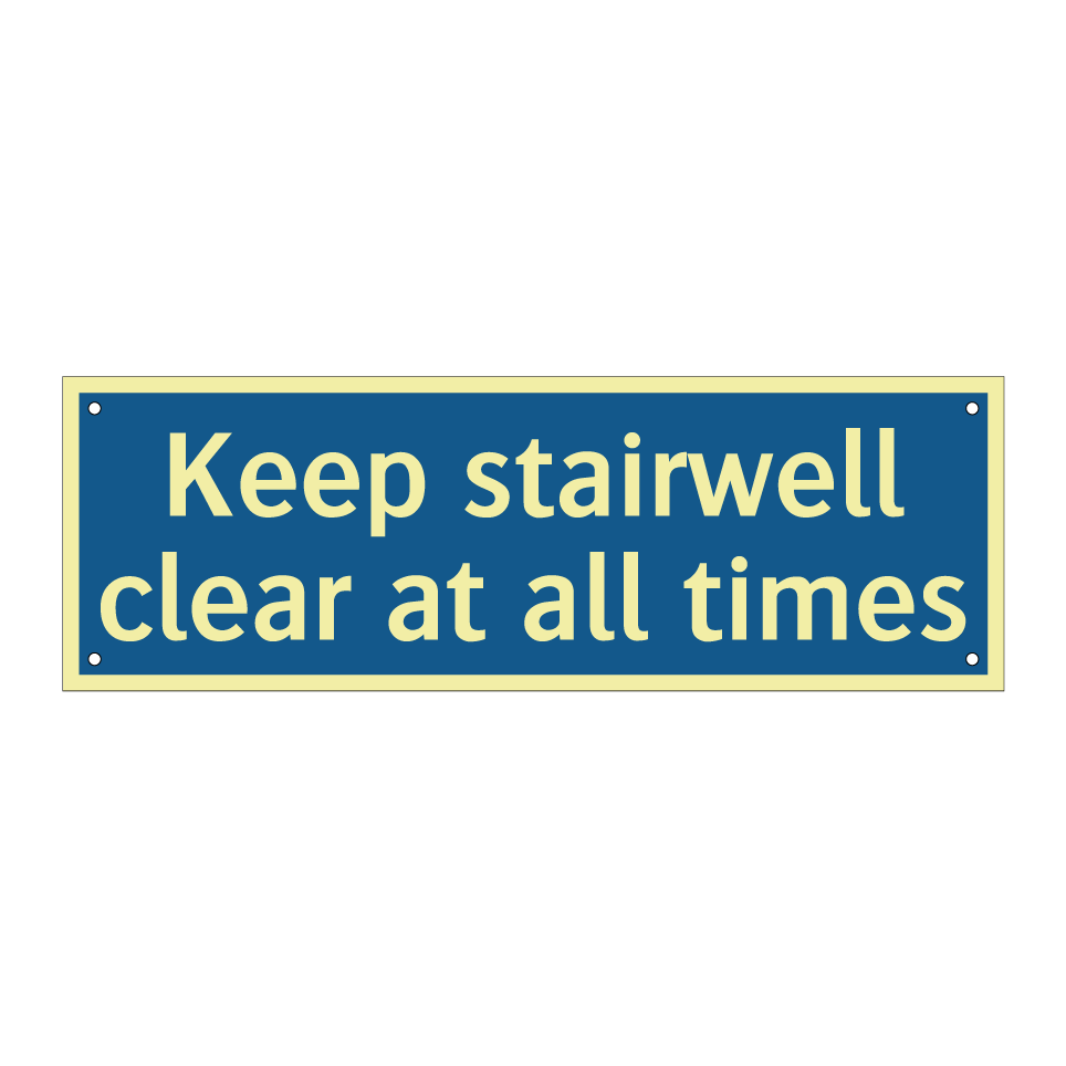 Keep stairwell clear at all times