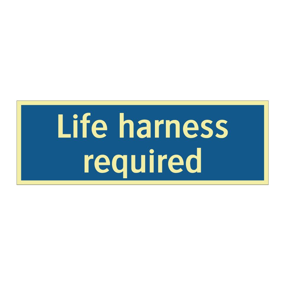 Life harness required