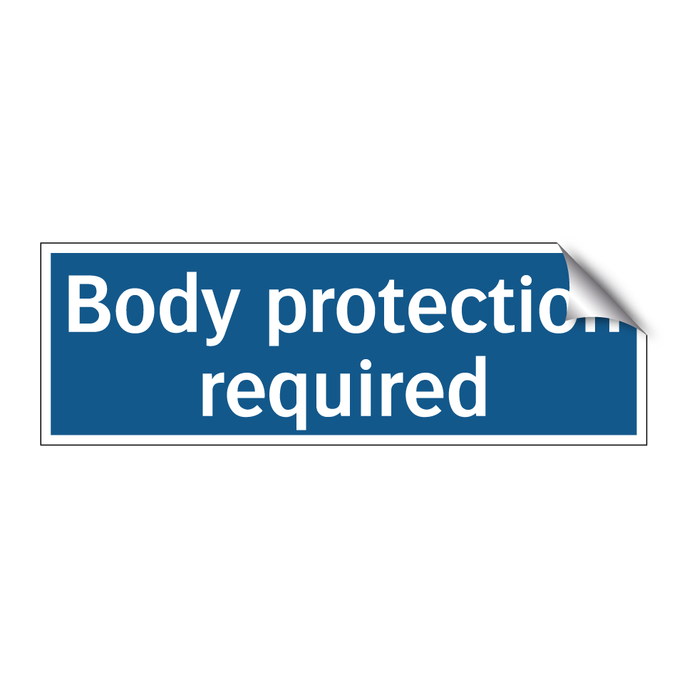 Body protection required