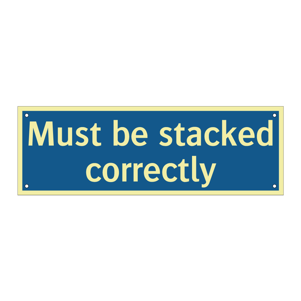 Must be stacked correctly