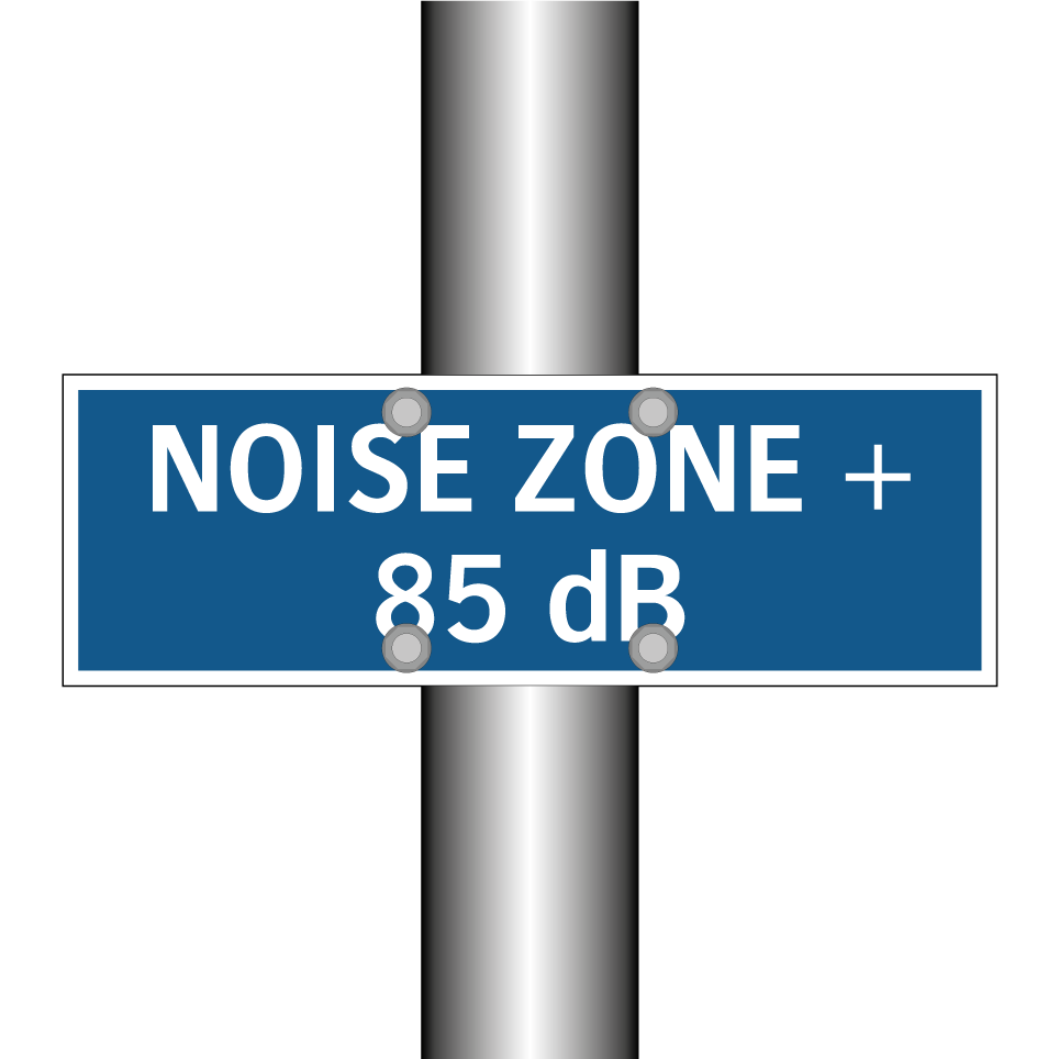 NOISE ZONE + 85 dB