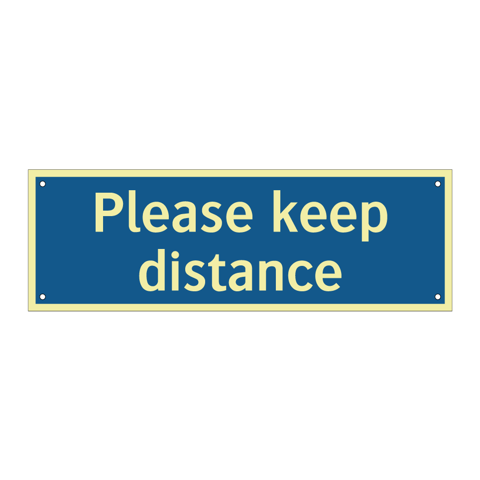 Please keep distance